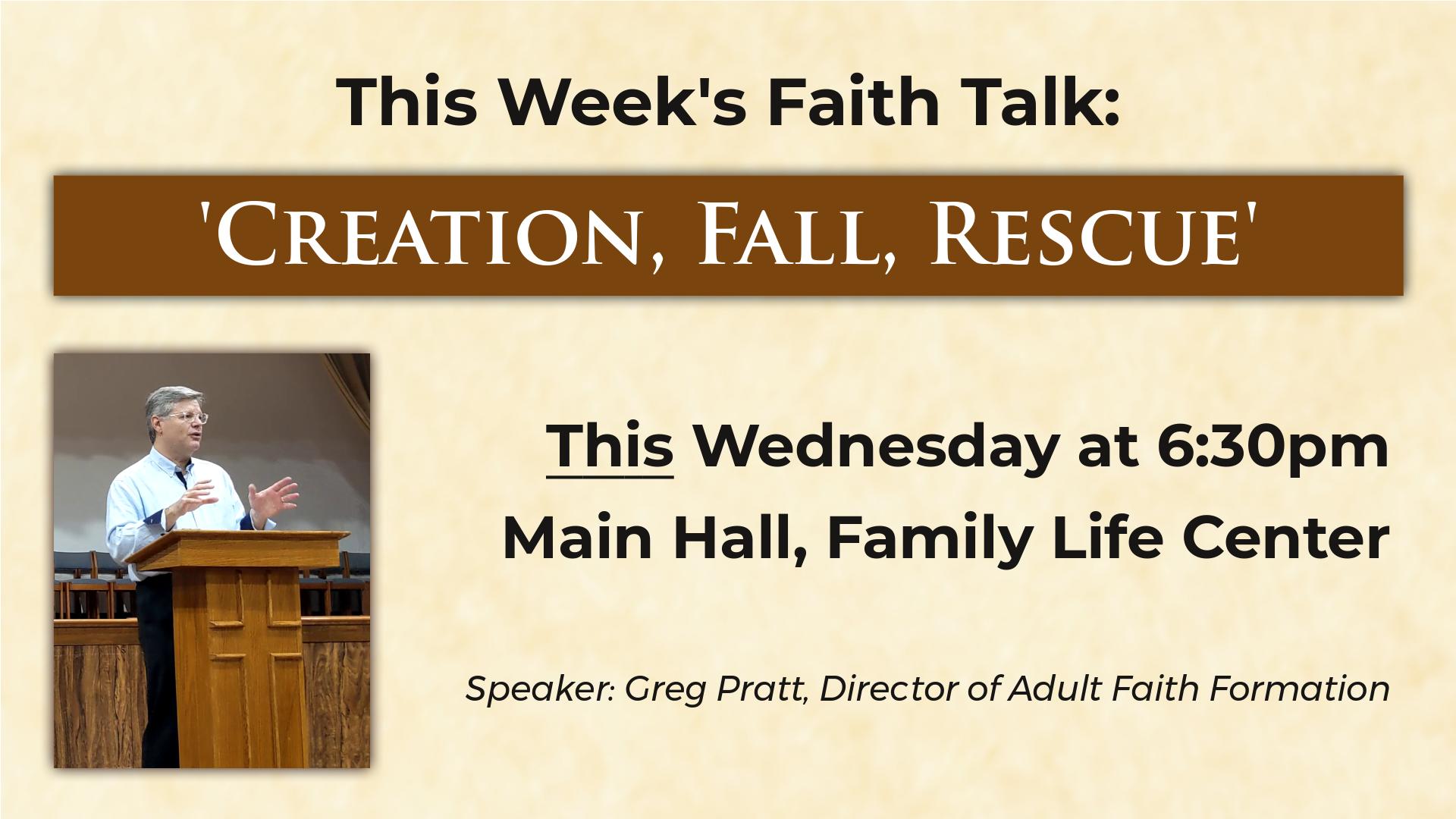 Wall Promo - Faith Talk 3 - Creation, Fall, Rescue