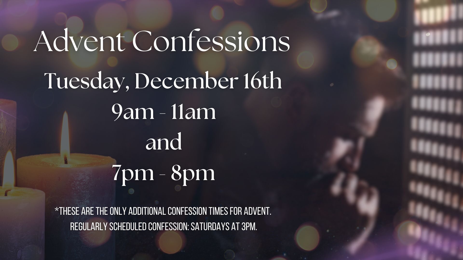 Advent Confessions 2025