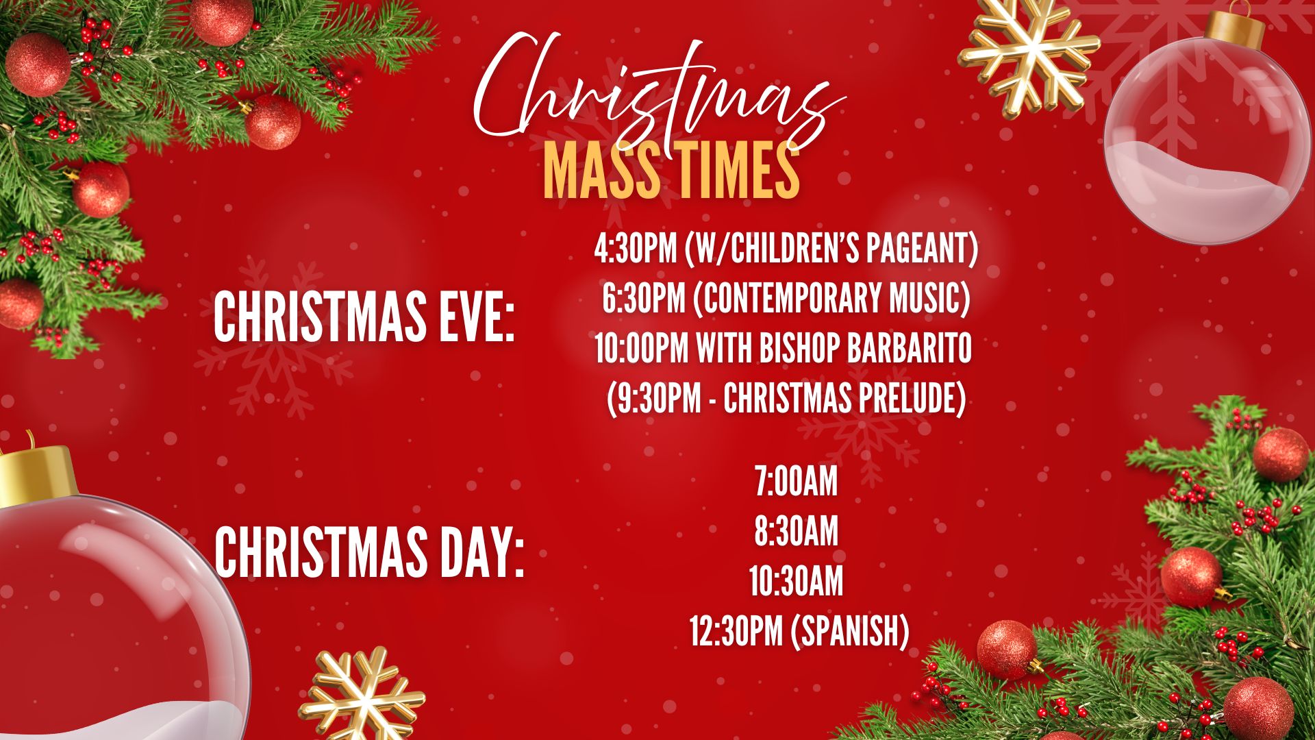 Christmas Mass Times 2025